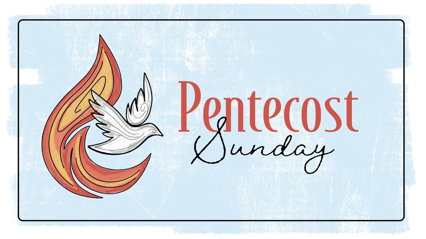 Pentecost Sunday